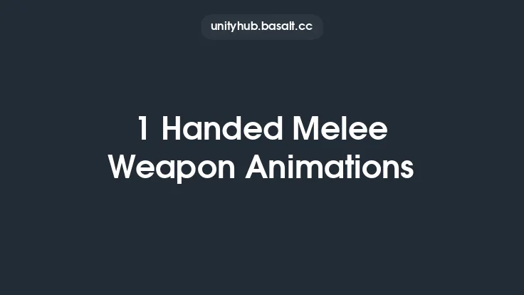 1 Handed Melee Weapon Animations Thumbnail