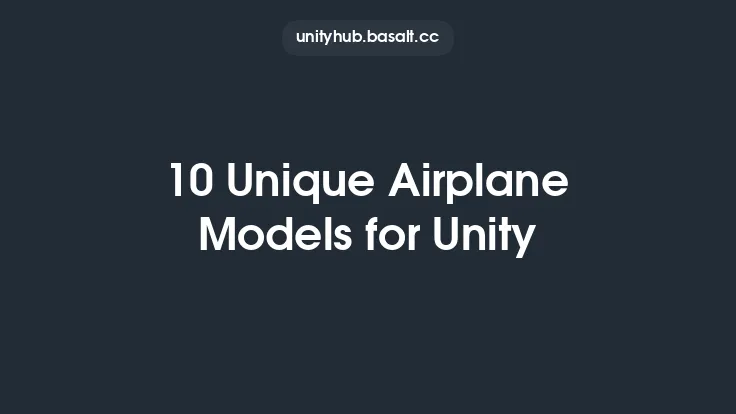 10 Unique Airplane Models for Unity Thumbnail