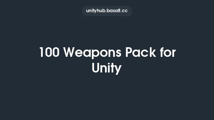 100 Weapons Pack for Unity Thumbnail