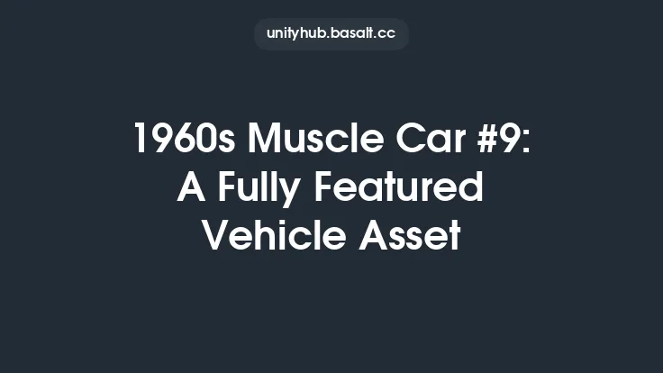 1960s Muscle Car #9: A Fully Featured Vehicle Asset Thumbnail