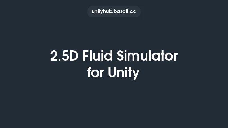 2.5D Fluid Simulator for Unity Thumbnail