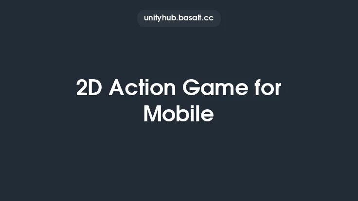2D Action Game for Mobile Thumbnail