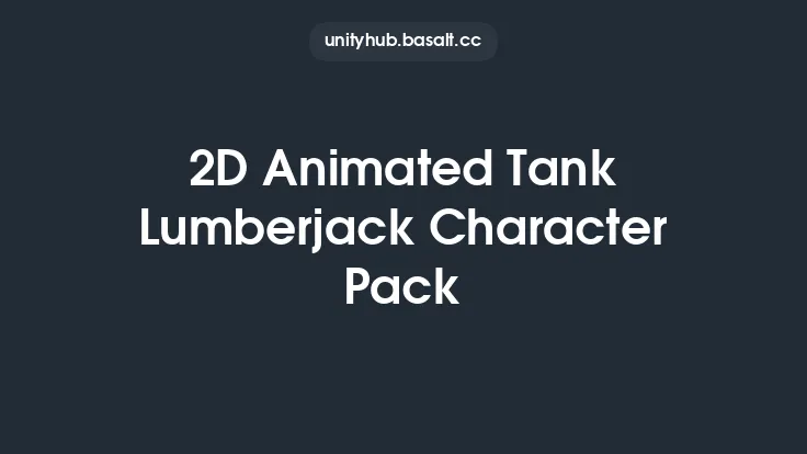 2D Animated Tank Lumberjack Character Pack Thumbnail