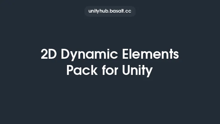 2D Dynamic Elements Pack for Unity Thumbnail