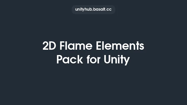 2D Flame Elements Pack for Unity Thumbnail