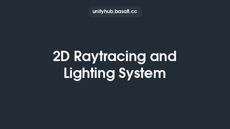 2D Raytracing and Lighting System Thumbnail