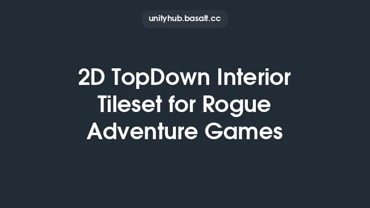 2D TopDown Interior Tileset for Rogue Adventure Games Thumbnail