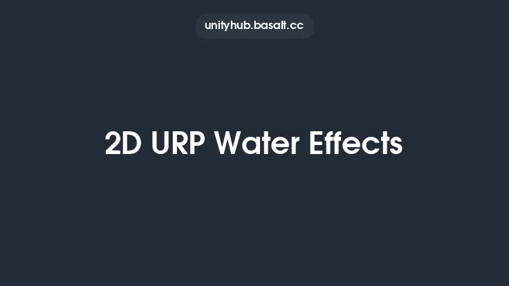 2D URP Water Effects Thumbnail