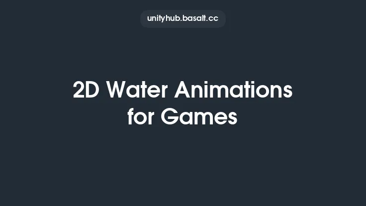 2D Water Animations for Games Thumbnail
