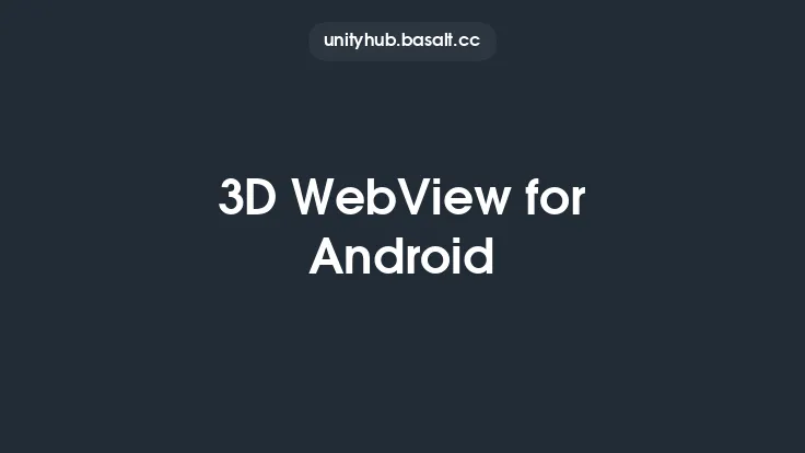 3D WebView for Android Thumbnail