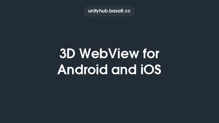 3D WebView for Android and iOS Thumbnail