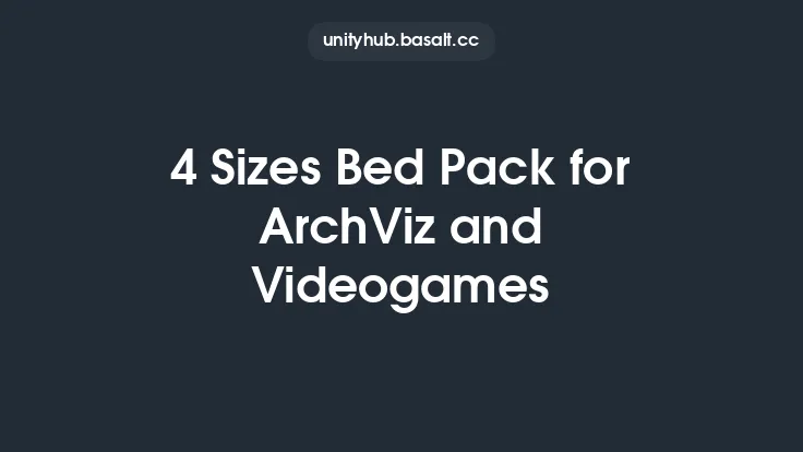 4 Sizes Bed Pack for ArchViz and Videogames Thumbnail