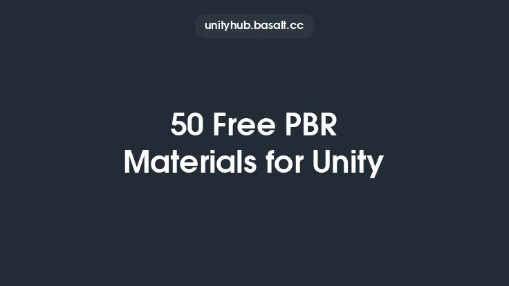 50 Free PBR Materials for Unity Thumbnail