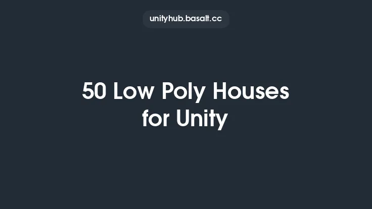 50 Low Poly Houses for Unity Thumbnail