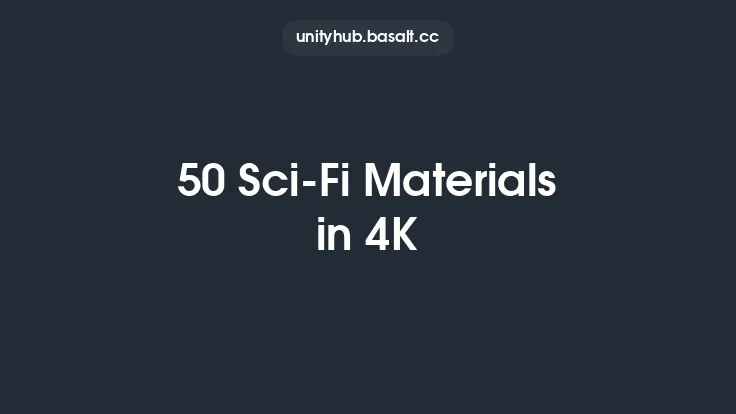 50 Sci-Fi Materials in 4K Thumbnail