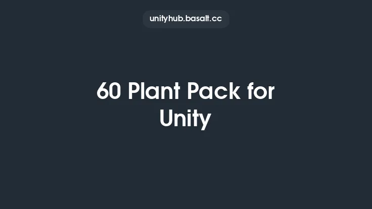 60 Plant Pack for Unity Thumbnail