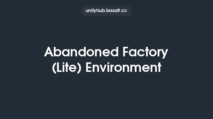 Abandoned Factory (Lite) Environment Thumbnail
