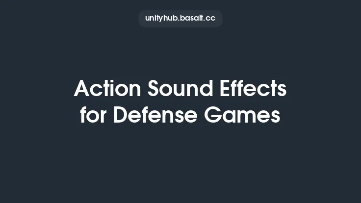 Action Sound Effects for Defense Games Thumbnail