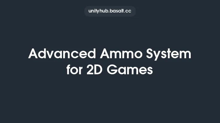 Advanced Ammo System for 2D Games Thumbnail