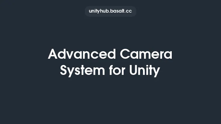 Advanced Camera System for Unity Thumbnail