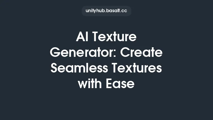 AI Texture Generator: Create Seamless Textures with Ease Thumbnail