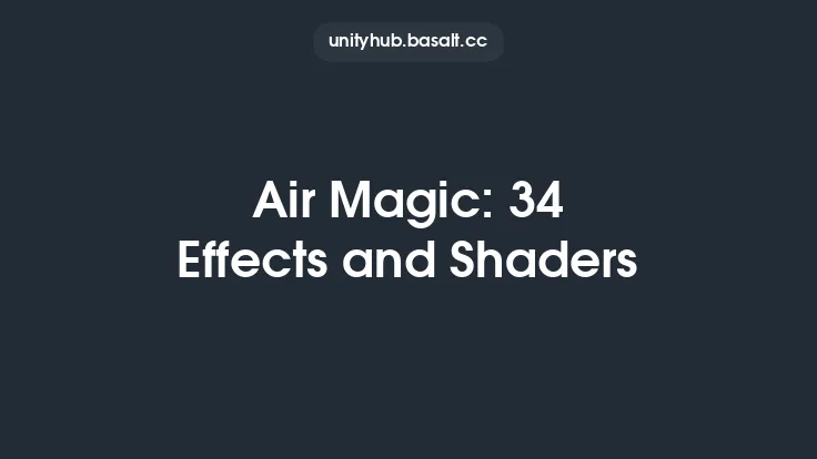 Air Magic: 34 Effects and Shaders Thumbnail