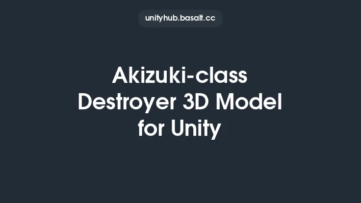 Akizuki-class Destroyer 3D Model for Unity Thumbnail