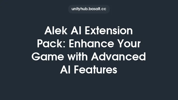 Alek AI Extension Pack: Enhance Your Game with Advanced AI Features Thumbnail