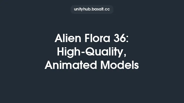 Alien Flora 36: High-Quality, Animated Models Thumbnail