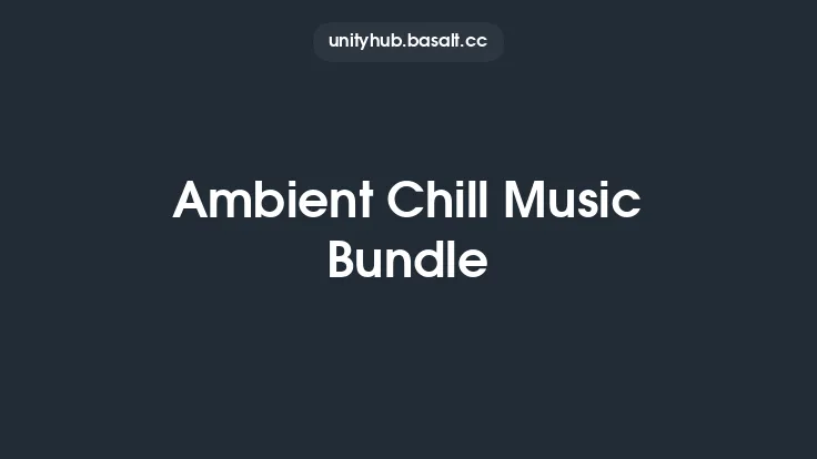 Ambient Chill Music Bundle Thumbnail
