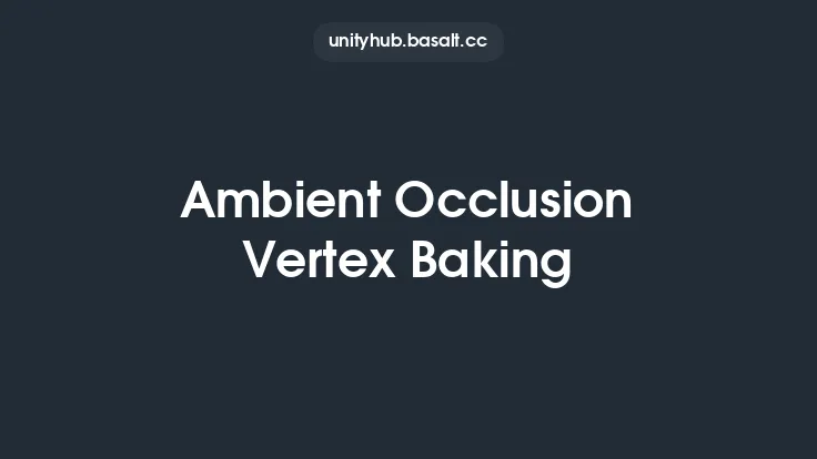 Ambient Occlusion Vertex Baking Thumbnail