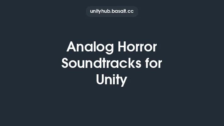 Analog Horror Soundtracks for Unity Thumbnail