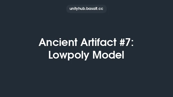 Ancient Artifact #7: Lowpoly Model Thumbnail