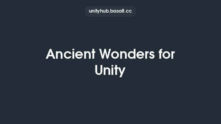 Ancient Wonders for Unity Thumbnail