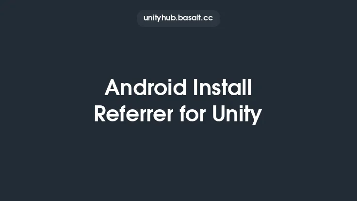 Android Install Referrer for Unity Thumbnail