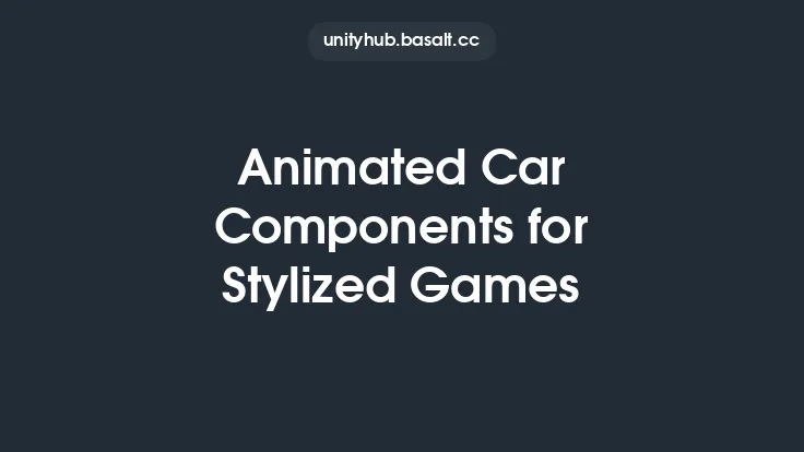 Animated Car Components for Stylized Games Thumbnail