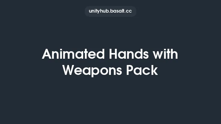 Animated Hands with Weapons Pack Thumbnail