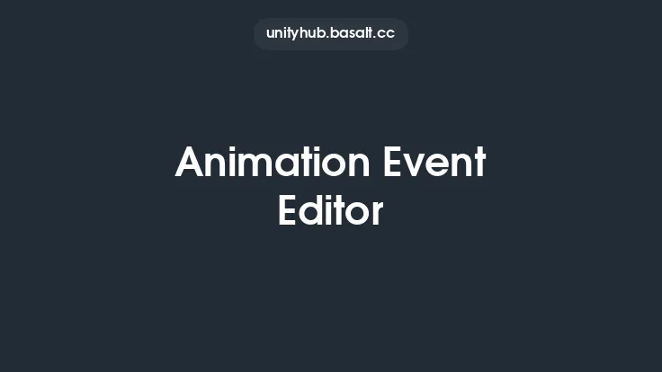 Animation Event Editor Thumbnail