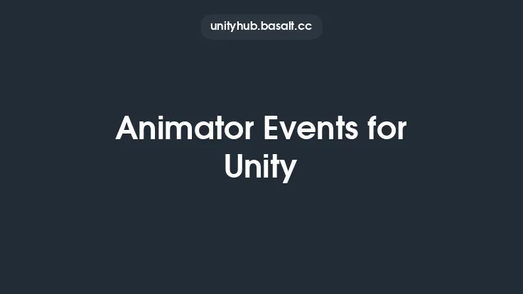 Animator Events for Unity Thumbnail