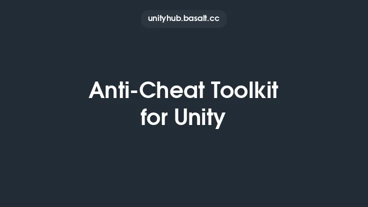 Anti-Cheat Toolkit for Unity Thumbnail