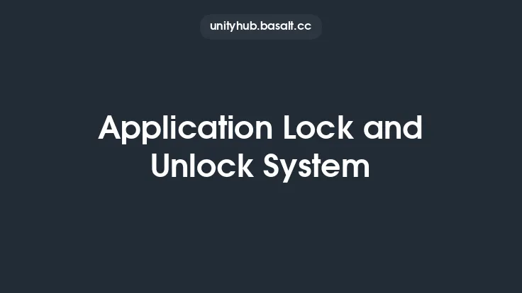 Application Lock and Unlock System Thumbnail