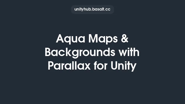 Aqua Maps & Backgrounds with Parallax for Unity Thumbnail
