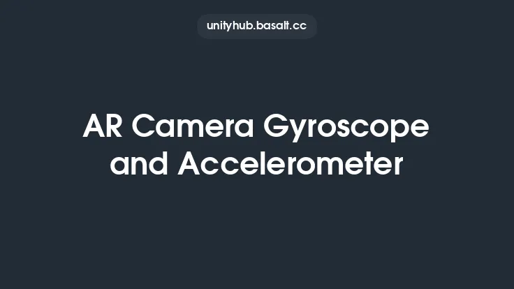AR Camera Gyroscope and Accelerometer Thumbnail