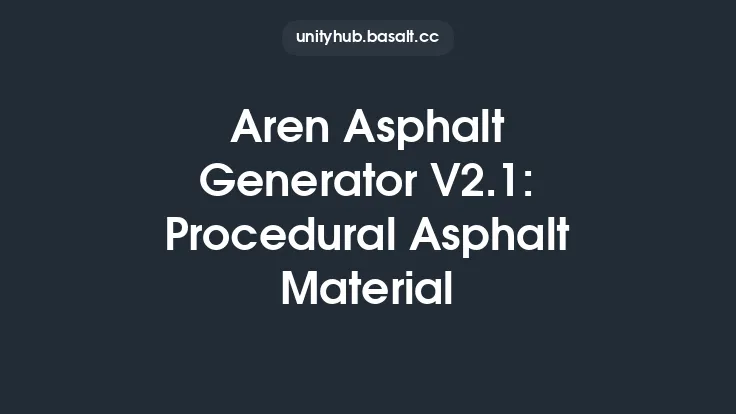 Aren Asphalt Generator V2.1: Procedural Asphalt Material Thumbnail