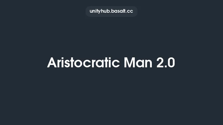 Aristocratic Man 2.0 Thumbnail