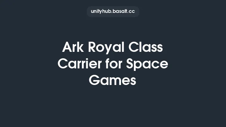 Ark Royal Class Carrier for Space Games Thumbnail