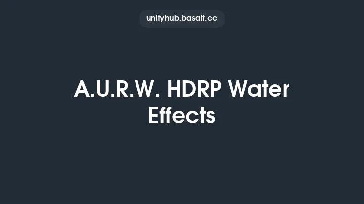 A.U.R.W. HDRP Water Effects Thumbnail