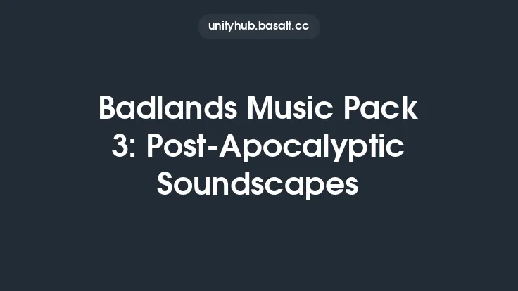 Badlands Music Pack 3: Post-Apocalyptic Soundscapes Thumbnail