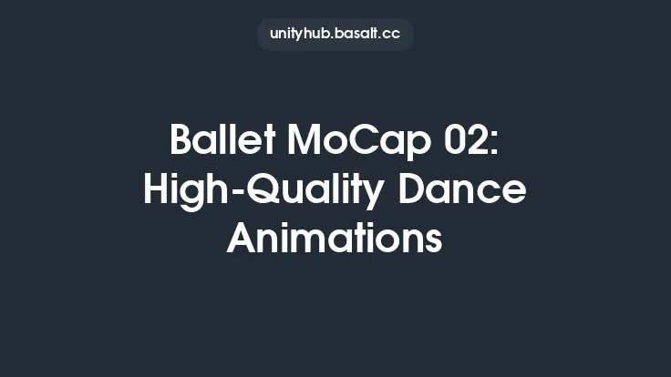 Ballet MoCap 02: High-Quality Dance Animations Thumbnail
