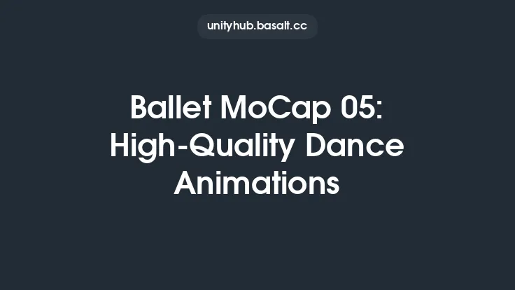 Ballet MoCap 05: High-Quality Dance Animations Thumbnail